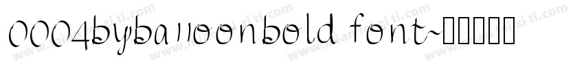 0004byba11oonbold font字体转换